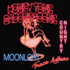 HONKY TONK BADONKADONK