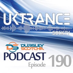 UKTS Podcast Episode 190 (Mixed by Dursley & Scotcha)