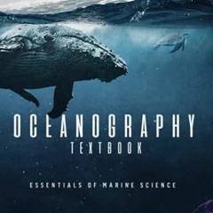 DOWNLOAD EBOOK 🗸 Oceanography textbook: Essentials of marine science by  Alan Garris
