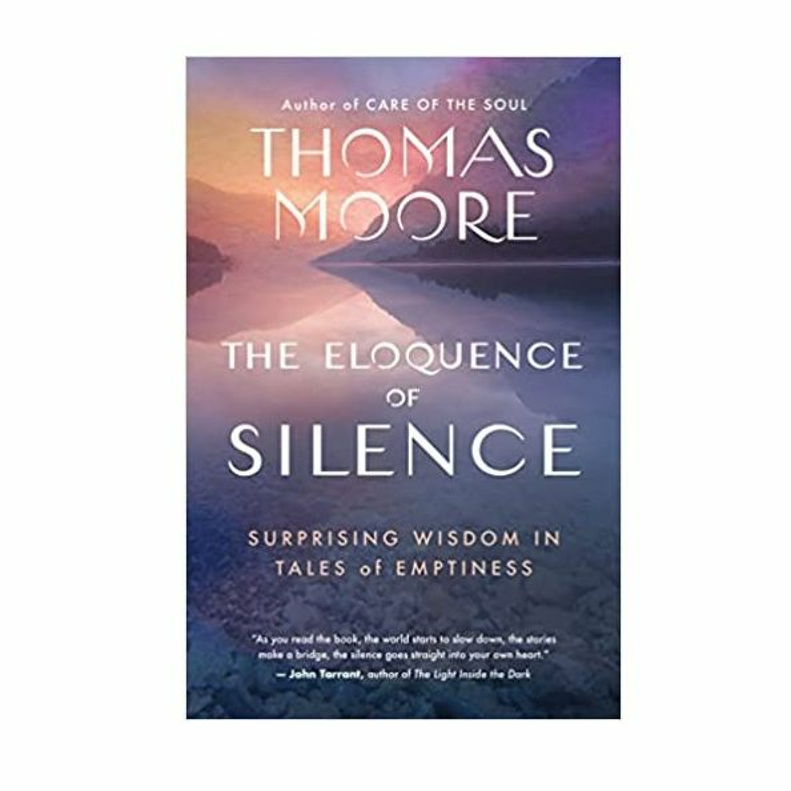 Podcast 1022:  The Eloquence of Silence: Surprising Wisdom in Tales of Emptiness with Thomas Moore episode artwork