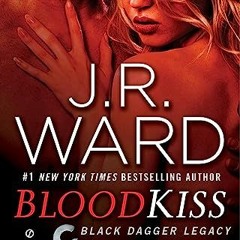 |JanVon! Blood Kiss: Black Dagger Legacy by