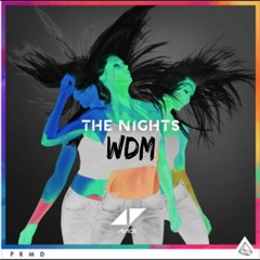 Avicii-The Nights (WDM Hardstyle Remix)