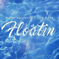 Floatin Remix