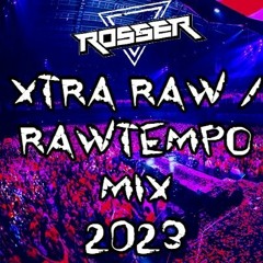 XTRA RAW / ZAGG KICKS MIX 2023