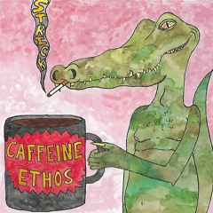 Caffeine Ethos EP