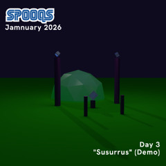 Susurrus (Demo)