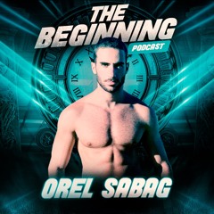 Orel Sabag - The Beginning