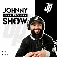 Johnny I Pro Show - EP.73