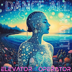 Dance All Night