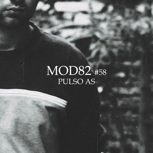 MOD82 Series #058 - PULSO AS