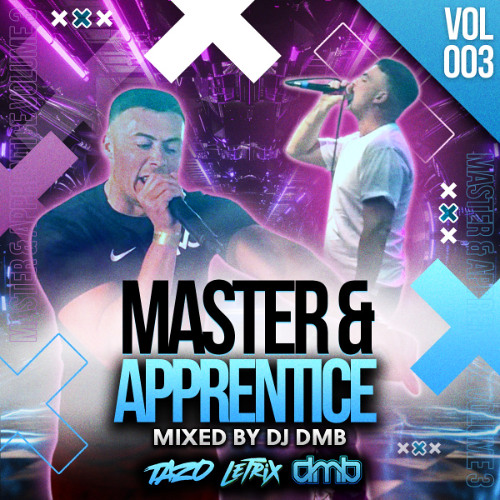 MC TAZO B2B MC LETRIX - MASTER & APPRENTICE VOL 3