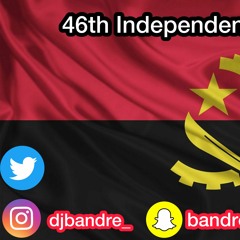 Angola 46th Independence Day Mix | Dj Bandre
