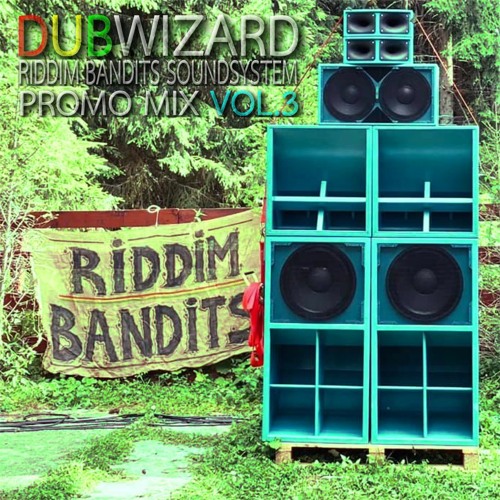 DuBWiZaRd - Riddim Bandits Soundsystem Promo Mix Vol.3