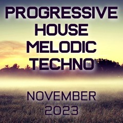 Progressive House / Melodic Techno Mix 083 | Best Of November 2023