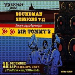 Sir Tommys 12/21 (VP Soundman Sessions) VII