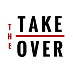 THE TAKE OVER