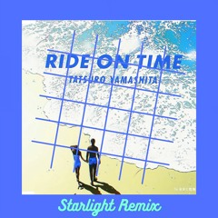 Ride On Time (Starlight Remix)