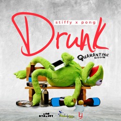 Stiffy - Drunk [Remix] feat. Pong - Soca 2022