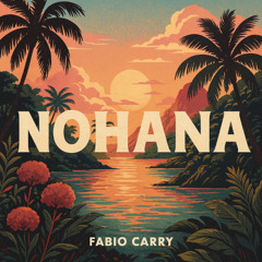 Nohana (Chill Mix)
