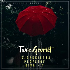 TWEE GEVRIET (Feat DIVA-T & PLOFSTOF)  (Prod.by.DJGAKKIE)