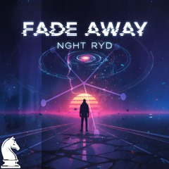 Fade Away (Original Mix)
