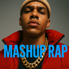 Not the top, not erased (Mashup Rap reload)