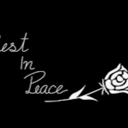 R.I.P_( rest in peace )