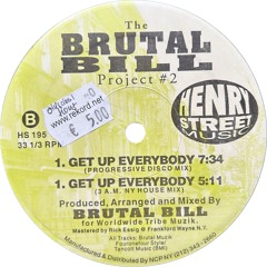 Brutal Bill - Get Up Everybody (Progressive Disco Mix) (1996)