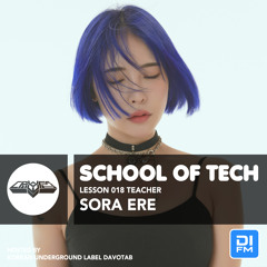 School Of Tech Lesson.18 Sora Ere (Dec2020)