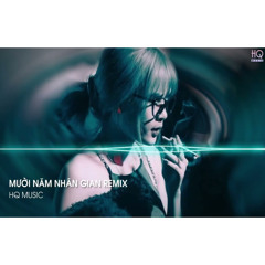✈ Mười Năm Nhân Gian - Việt Mino Remix || NHẠC HOT TIK TOK