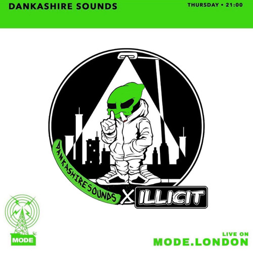DANKASHIRE SOUNDS on Mode FM - SENECA Guest Mix