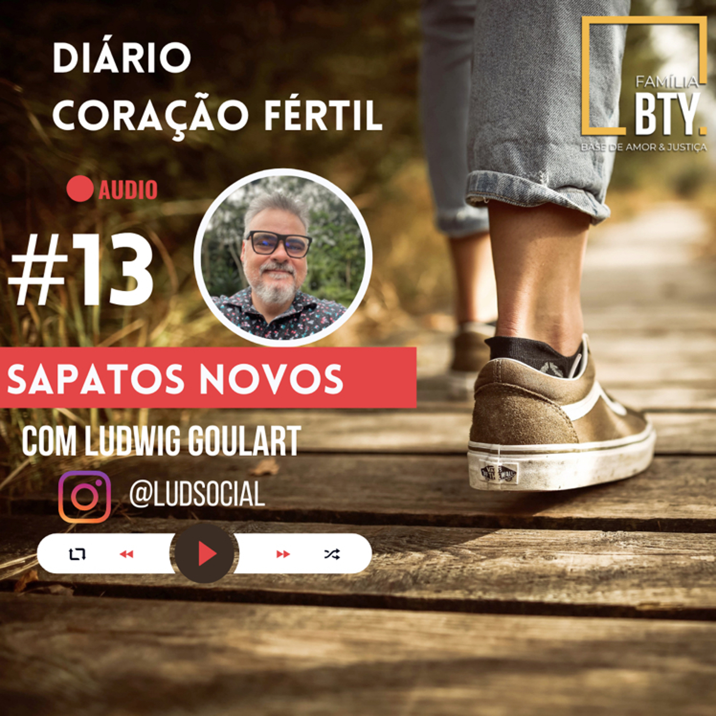 Diario Coração Fértil #13 “Sapatos novos” com Ludwig Goulart episode artwork