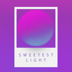 Sweetest Light