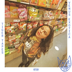 Tiger Tapes 050 - Venus Exotica
