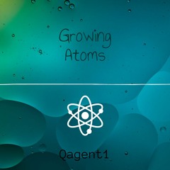 Growing Atoms