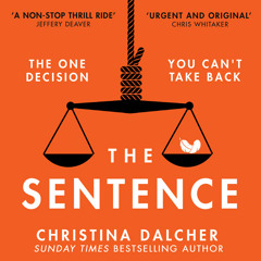 The Sentence, By Christina Dalcher, Read by Laurel Lefkow and Greg Lockett