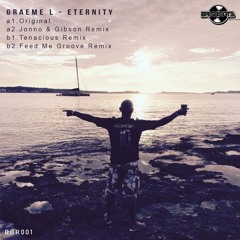 Graeme L - Eternity (Feed Me Groove Remix)