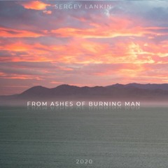 From Ashes Of Burning Man (2020)