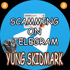 SCAMMIN ON TELEGRAM (PROD. Black Sheep)