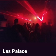 Las Palace - recorded at party - TOM PALASH