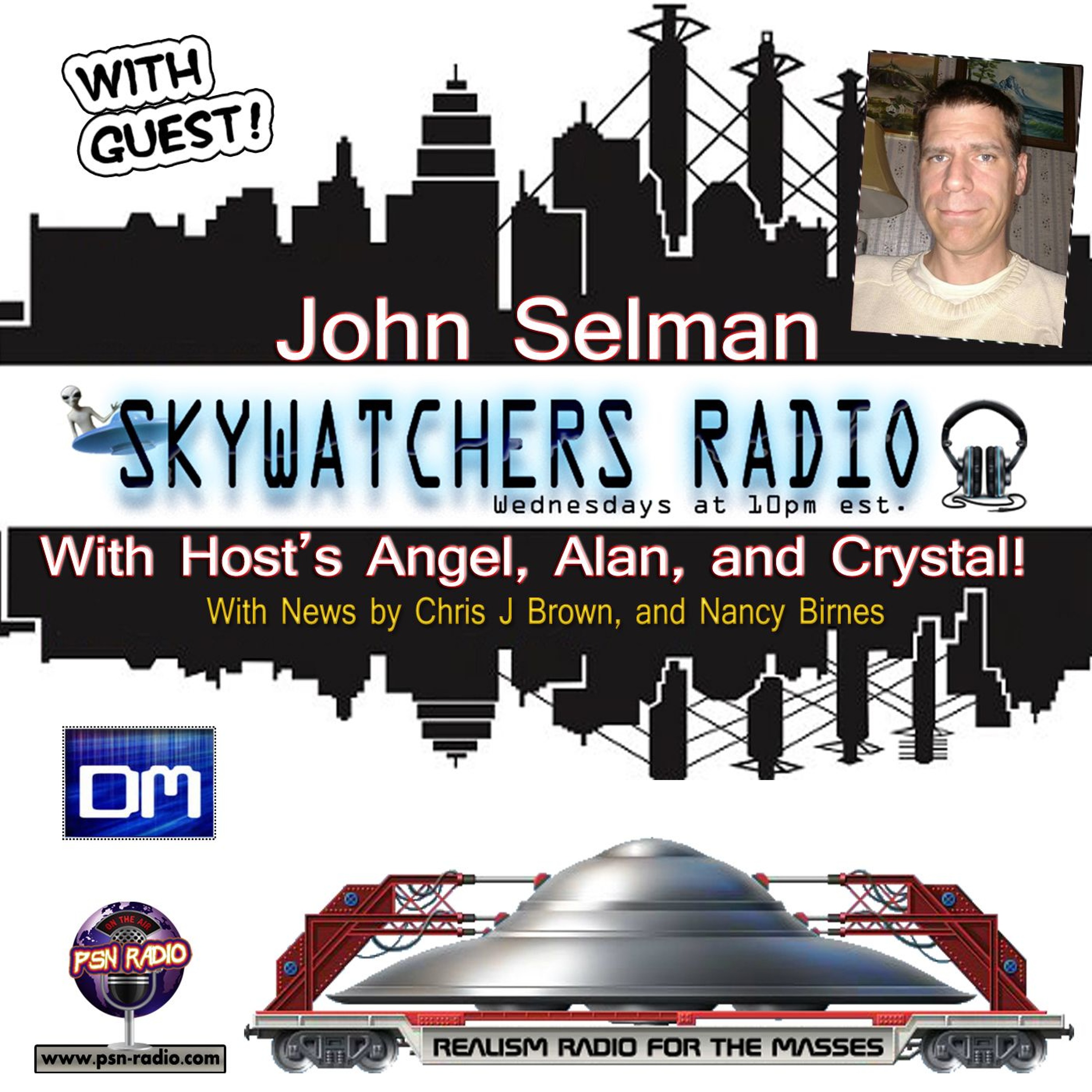 2016 - 03 - 17 - Skywatchers Radio W/ John Selman