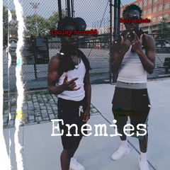 Benji bxnds x tooley houndd -  Enemies(prod. junwaa)
