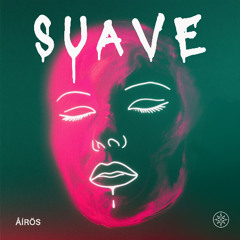 Åírös - Suave
