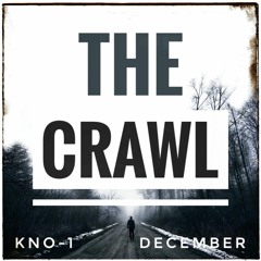 The Crawl - December