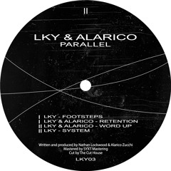 BCCO Premiere: LKY & Alarico - Word Up [LKY003]