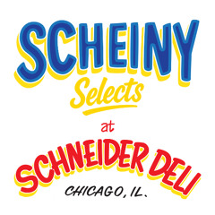 SCHEINY Selects 007: Live at Schneider Deli