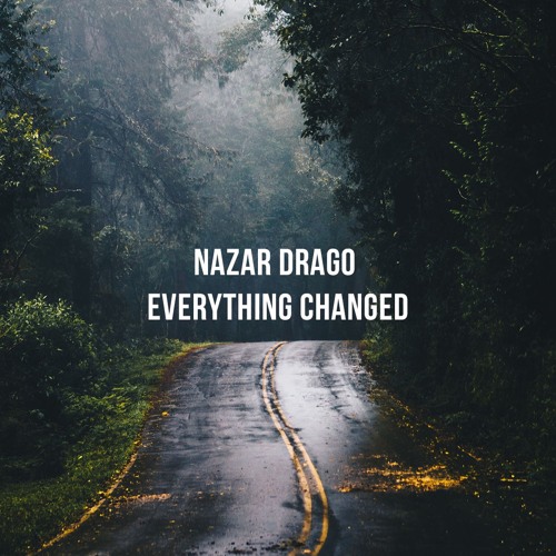 Everything Changed