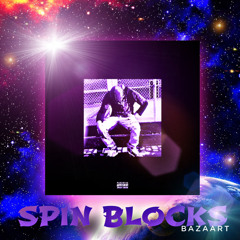 SPIN BLOCKS