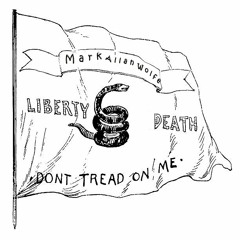 Dont You Tread On Me