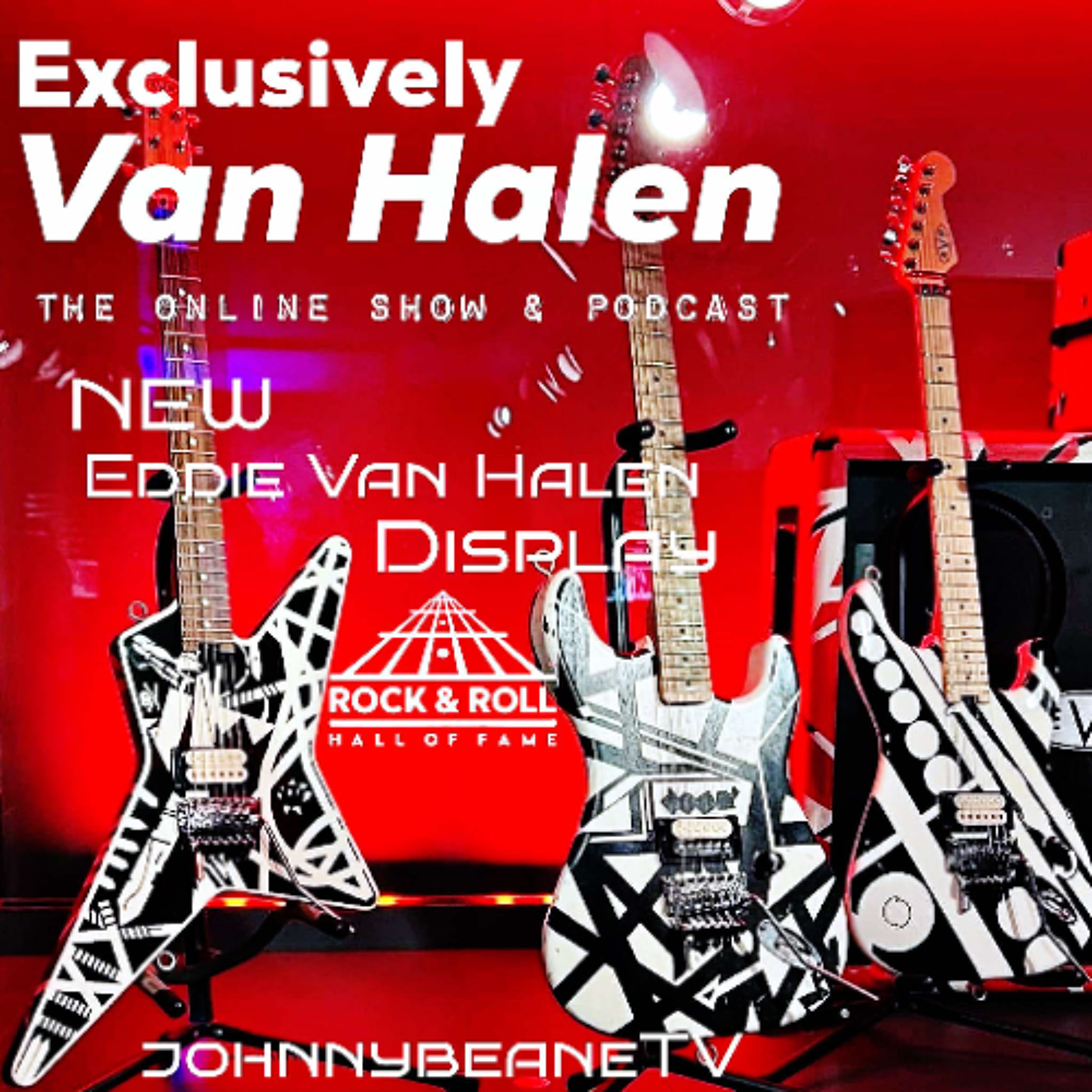 Exclusively Van Halen: Eddie Van Halen’s Rude Guitar at Rock Hall! #VanHalen #FairWarning 1/7/25 episode artwork